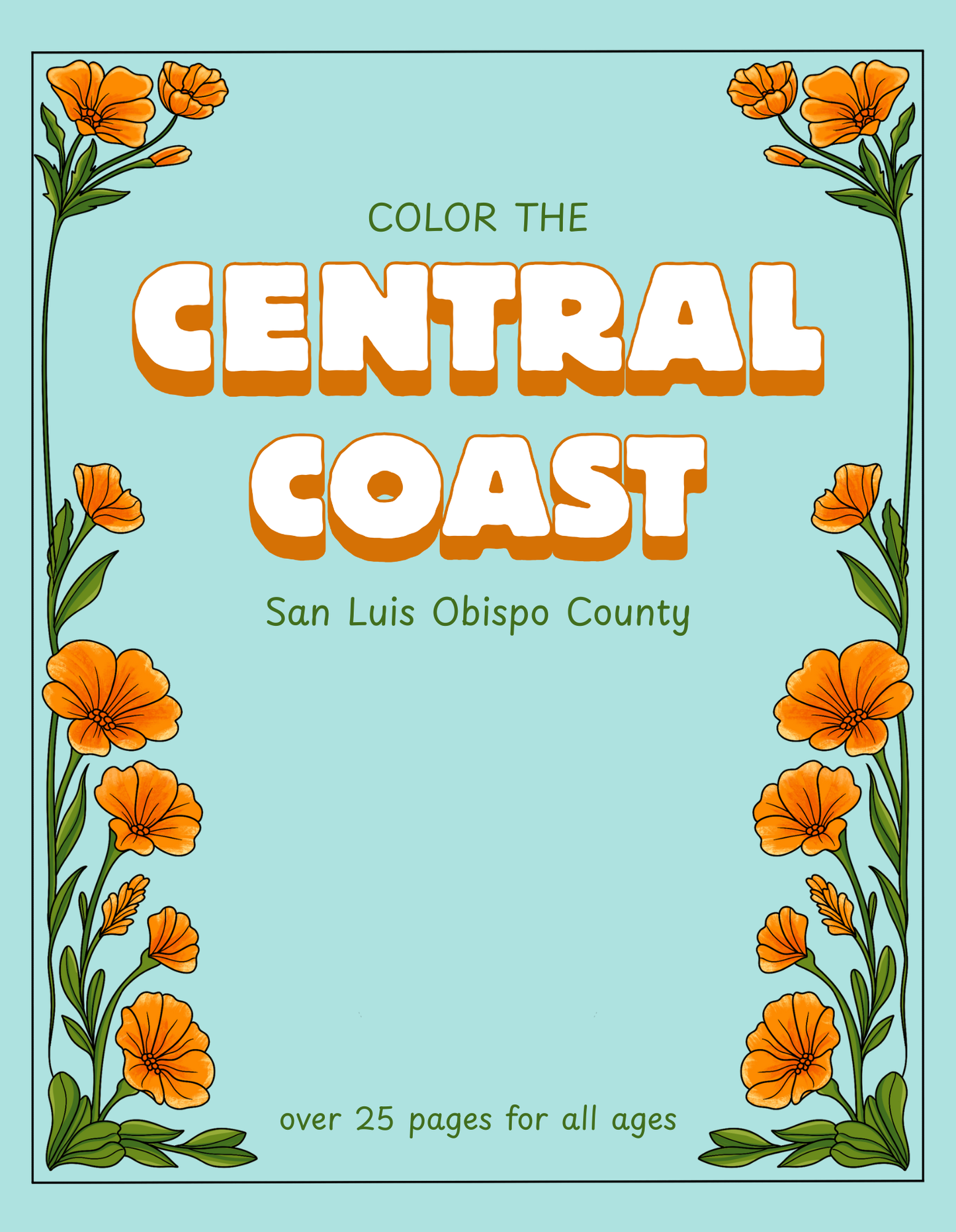 Color the Central Coast Coloring Book: San Luis Obispo County Edition